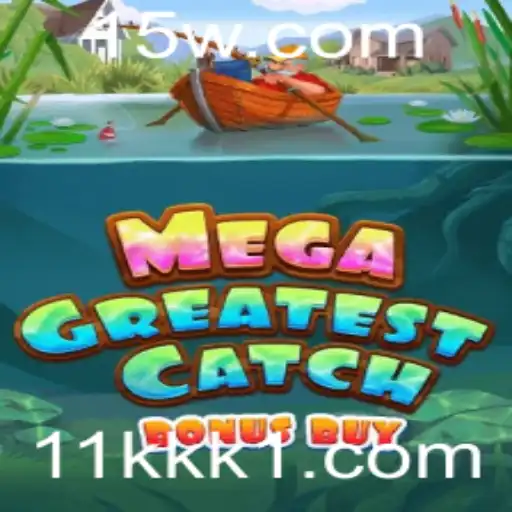 MegaGreatestCatchBonusBuy: Desvendando o Novo Fenômeno dos Jogos